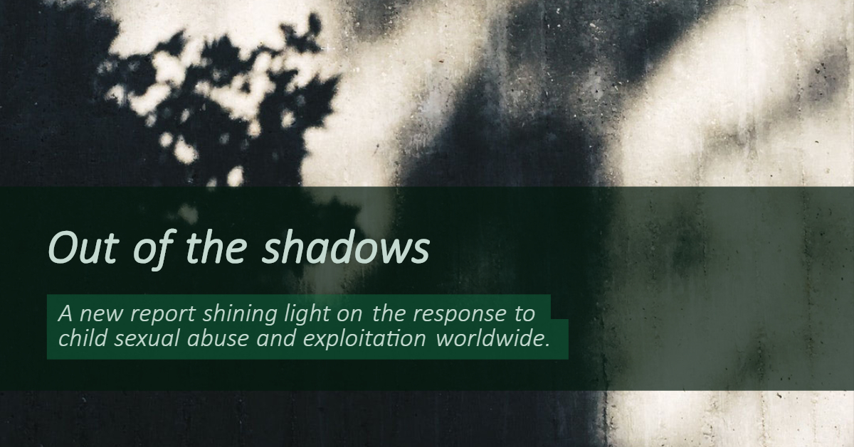 Out of the shadows - Shining light on the response to child sexual abuse and exploitation (1)